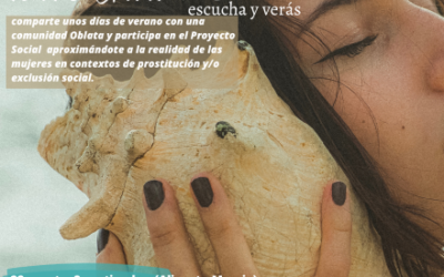 Verano Oblata 23 “Escucha y verás”