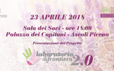 Presentación del Proyecto Laboratorio di Frontiera 2.0. Ascoli Piceno. Italia