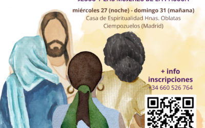 La Provincia Europa de las Hermanas Oblatas del Stmo. Redentor organiza la “Pascua Familia Oblata 2024. Jesús y las mujeres de la Pascua”