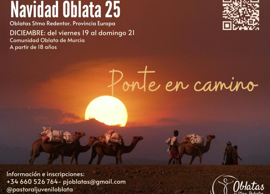Navidad Oblata 2025: “Ponte en camino”